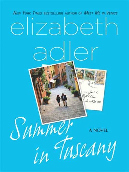 Title details for Summer in Tuscany by Elizabeth Adler - Wait list